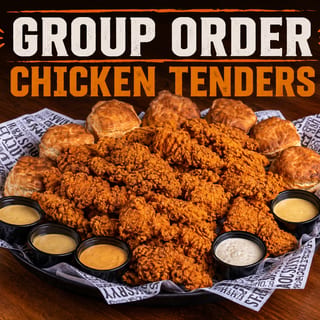 12 Tenders, 6 Sauces, 6 Rustic Butter Biscuits